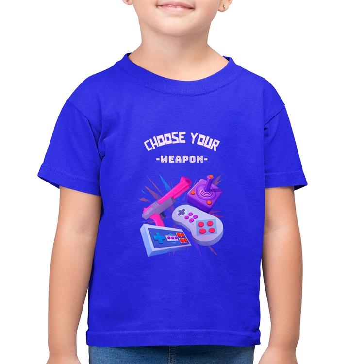Camiseta Algodão Infantil Choose your weapon - Azul Royal