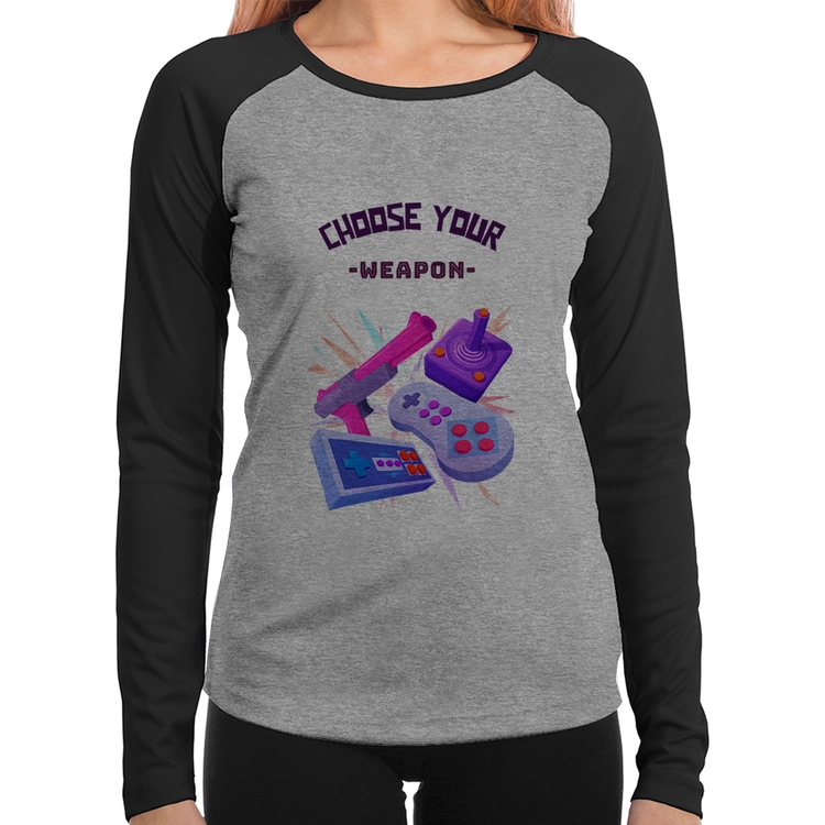 Baby Look Raglan Choose your weapon Manga Longa - Cinza/Preto