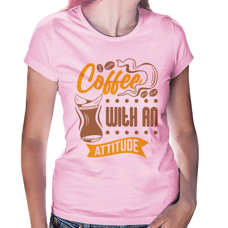 Baby Look Coffee With An Attitude - Rosa Bebê