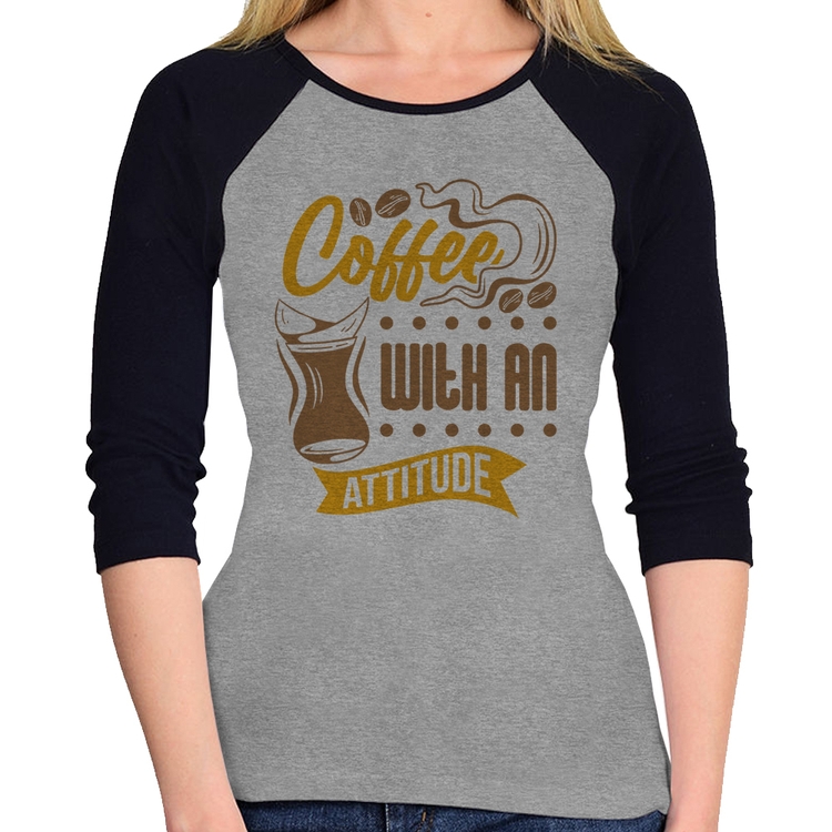 Baby Look Raglan Coffee With An Attitude Manga 3/4 - Cinza/Preto