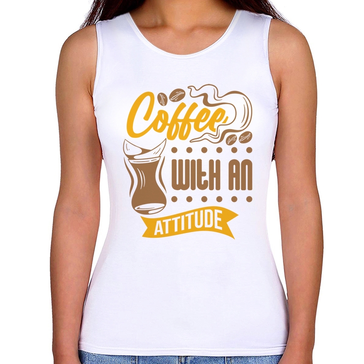 Regata Feminina Coffee With An Attitude
