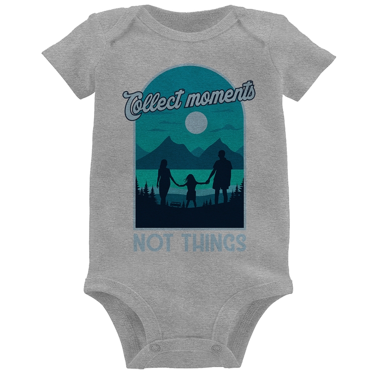 Body Bebê Collect Moments Not Things - Cinza