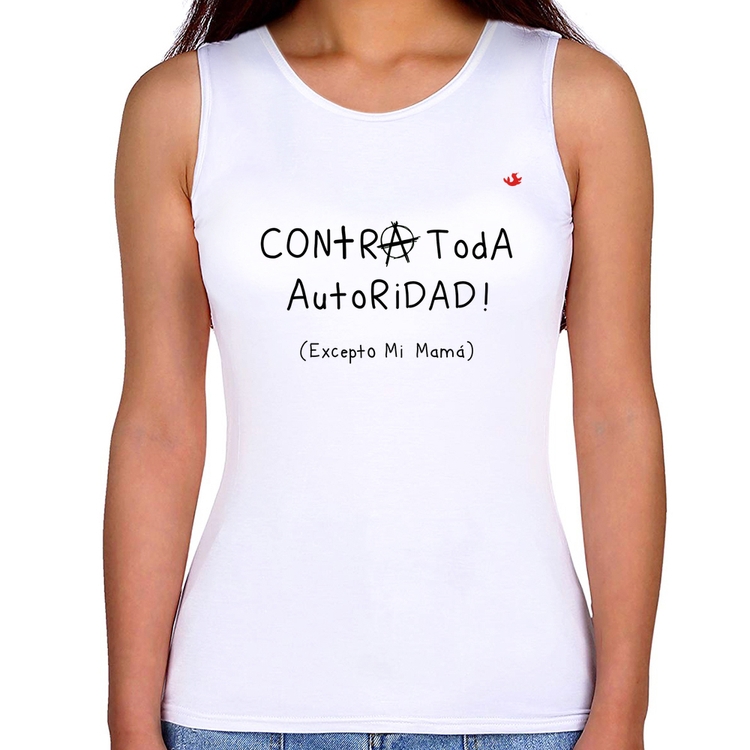 Regata Feminina Contra toda autoridad... excepto mi mamá