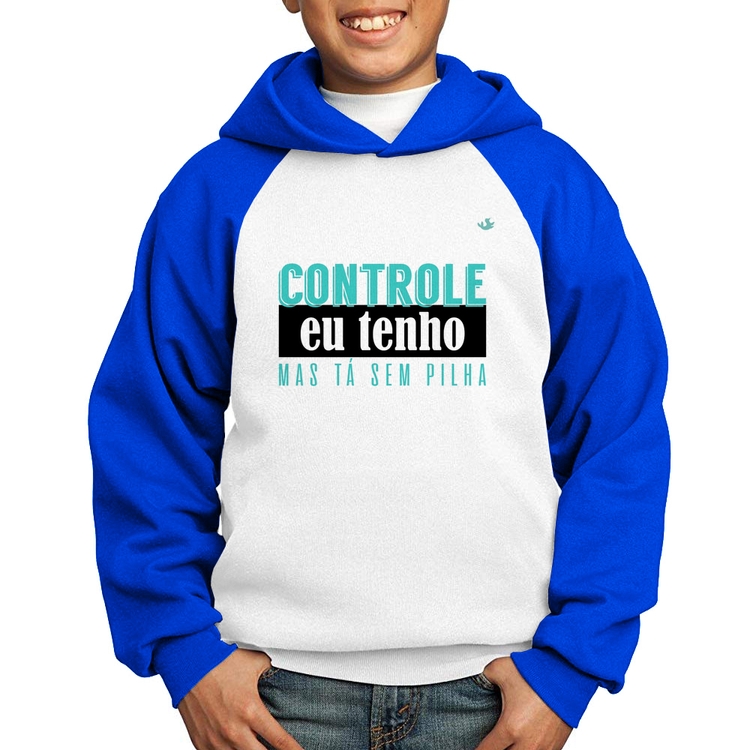 Moletom Infantil Controle eu tenho, mas tá sem pilha - Branco/Azul