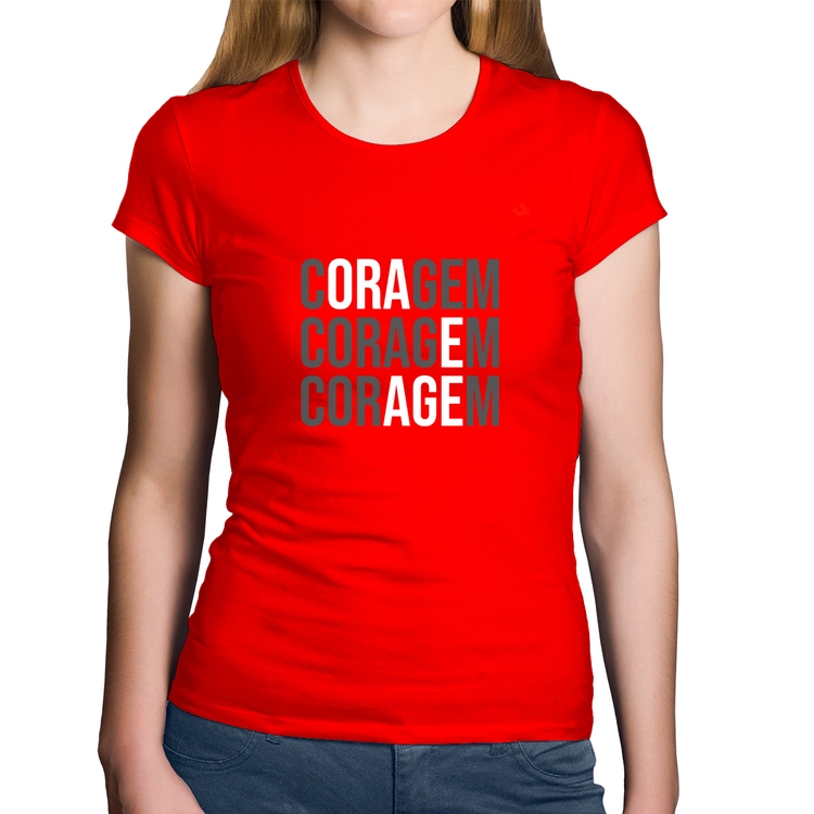 Baby Look Algodão Coragem, Ora e Age - Vermelha