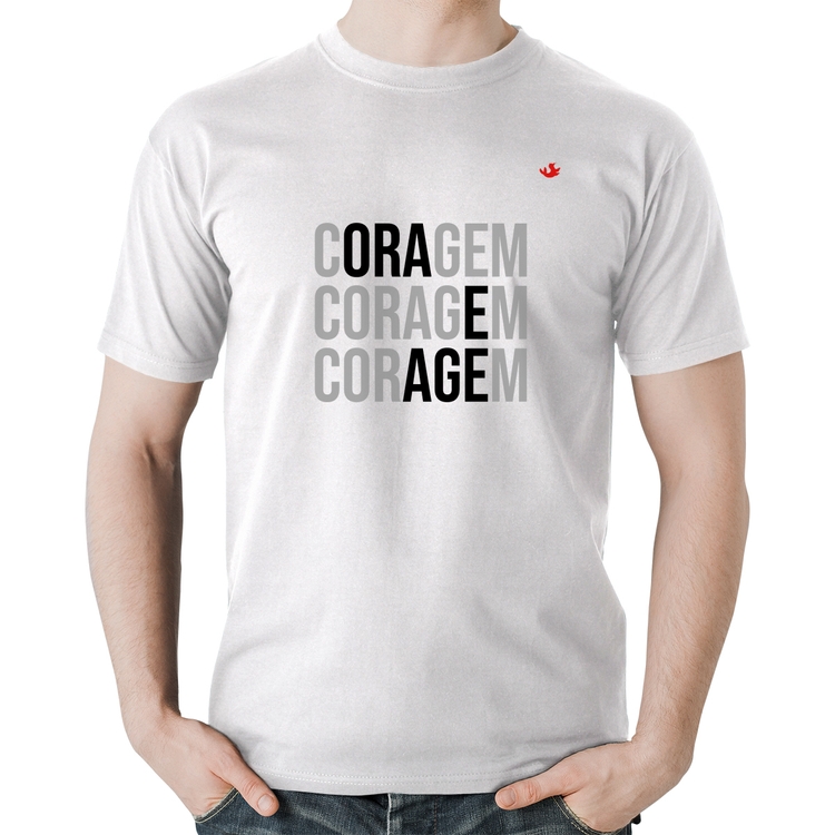 Camiseta Algodão Coragem, Ora e Age - Branca