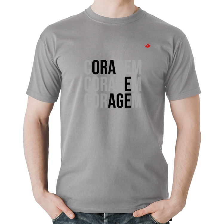 Camiseta Algodão Coragem, Ora e Age - Cinza