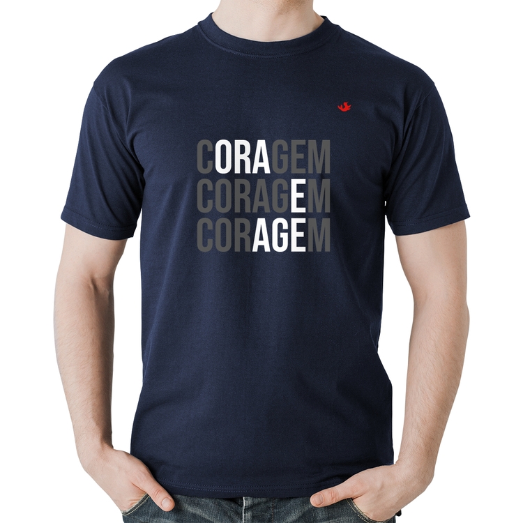 Camiseta Algodão Coragem, Ora e Age - Marinho