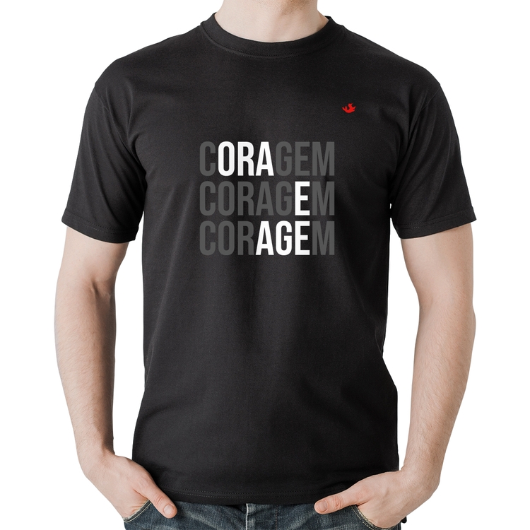 Camiseta Algodão Coragem, Ora e Age