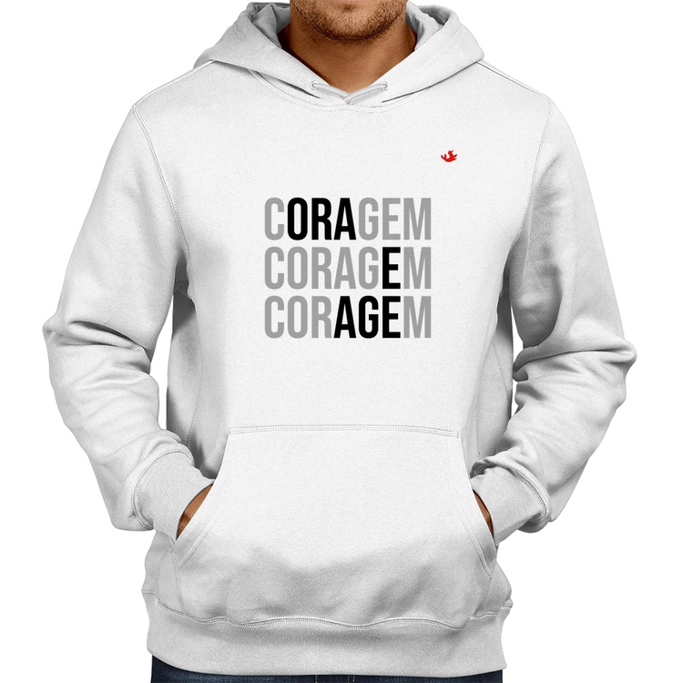 Moletom Coragem, Ora e Age - Branco