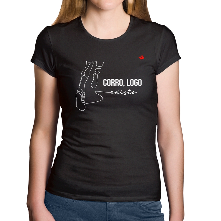 Baby Look Algodão Corro, logo existo