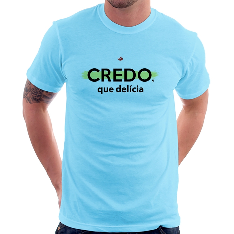 Camiseta Credo, que delícia - Azul Bebê