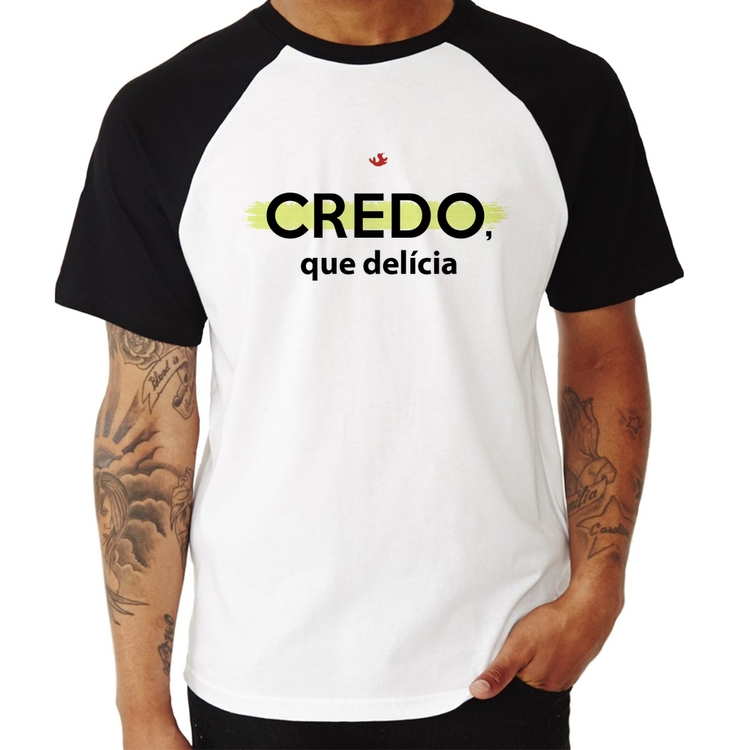 Camiseta Raglan Credo, que delícia