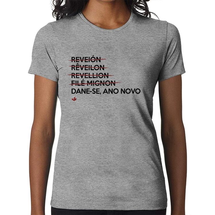 Baby Look Dane-se, ano novo - Cinza