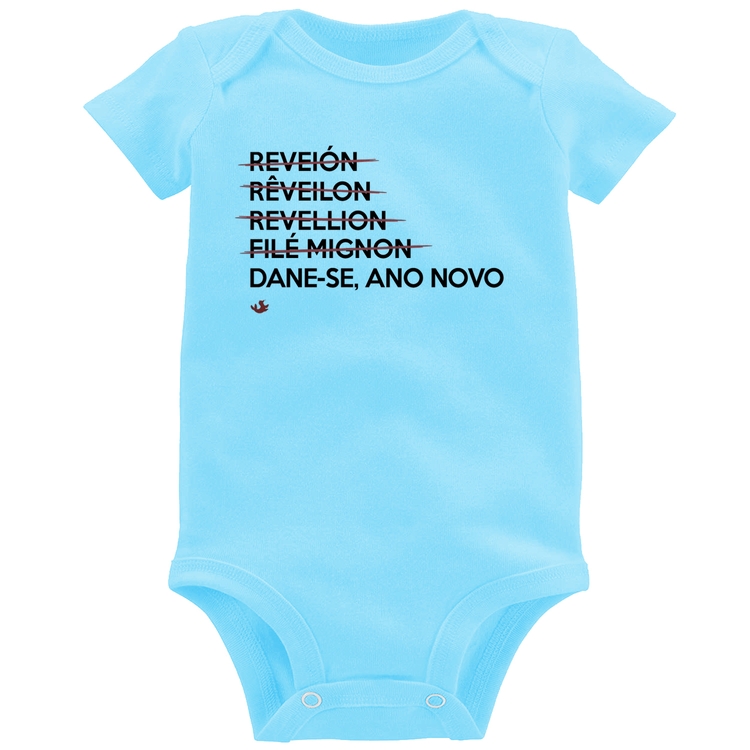 Body Bebê Dane-se, ano novo - Azul Bebê
