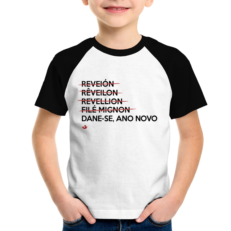 Camiseta Raglan Infantil Dane-se, ano novo