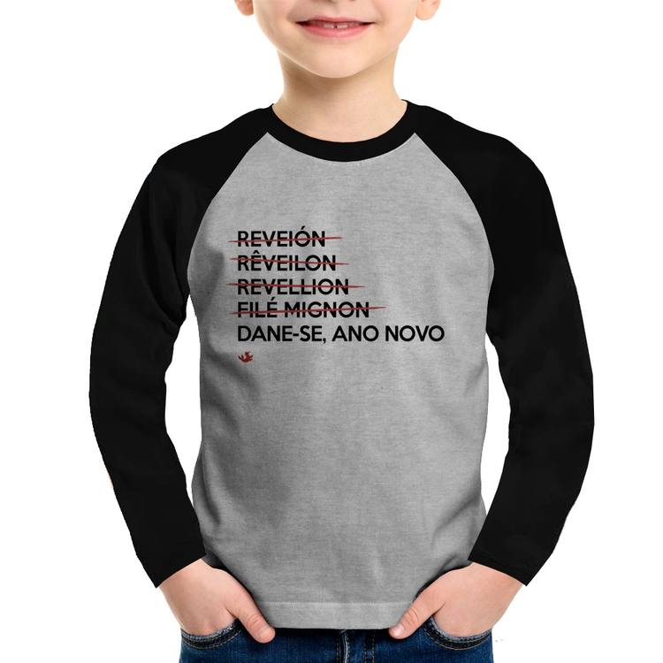 Camiseta Raglan Infantil Dane-se, ano novo Manga Longa - Cinza/Preto