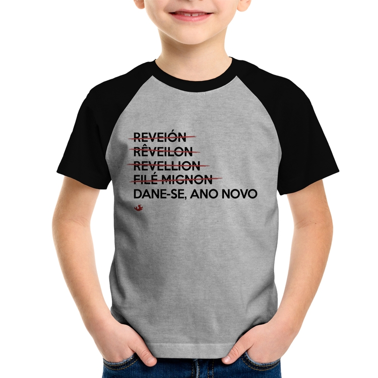 Camiseta Raglan Infantil Dane-se, ano novo - Cinza/Preto