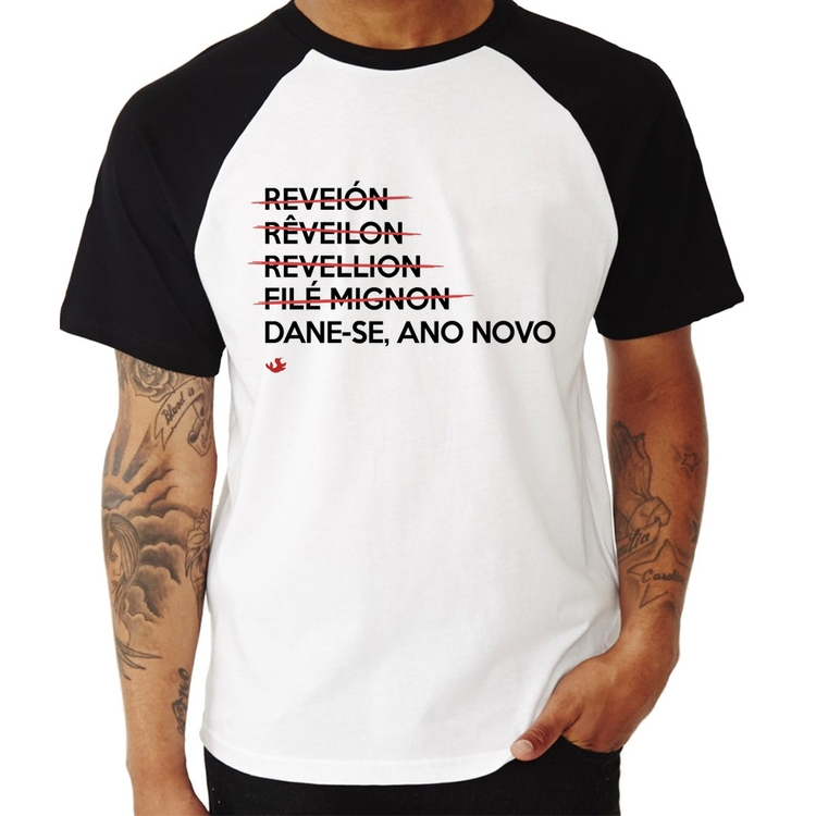 Camiseta Raglan Dane-se, ano novo