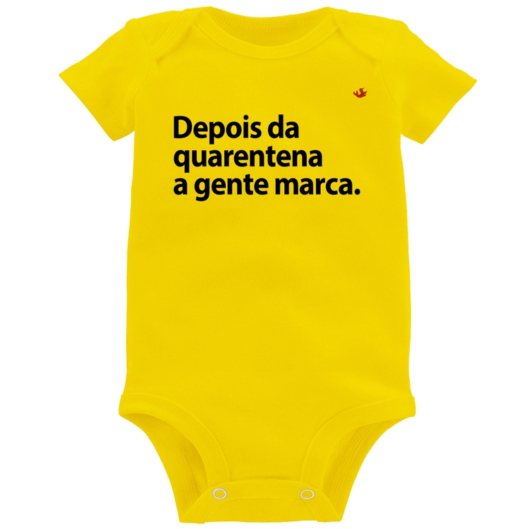 Body Bebê Depois da quarentena a gente marca - Amarelo