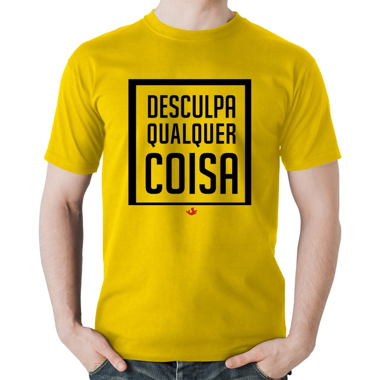 Camiseta Algodão Desculpa Qualquer Coisa - Amarela