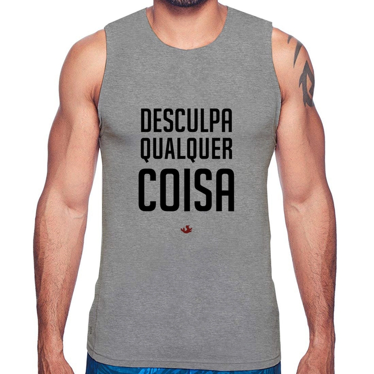 Regata Desculpa Qualquer Coisa - Cinza