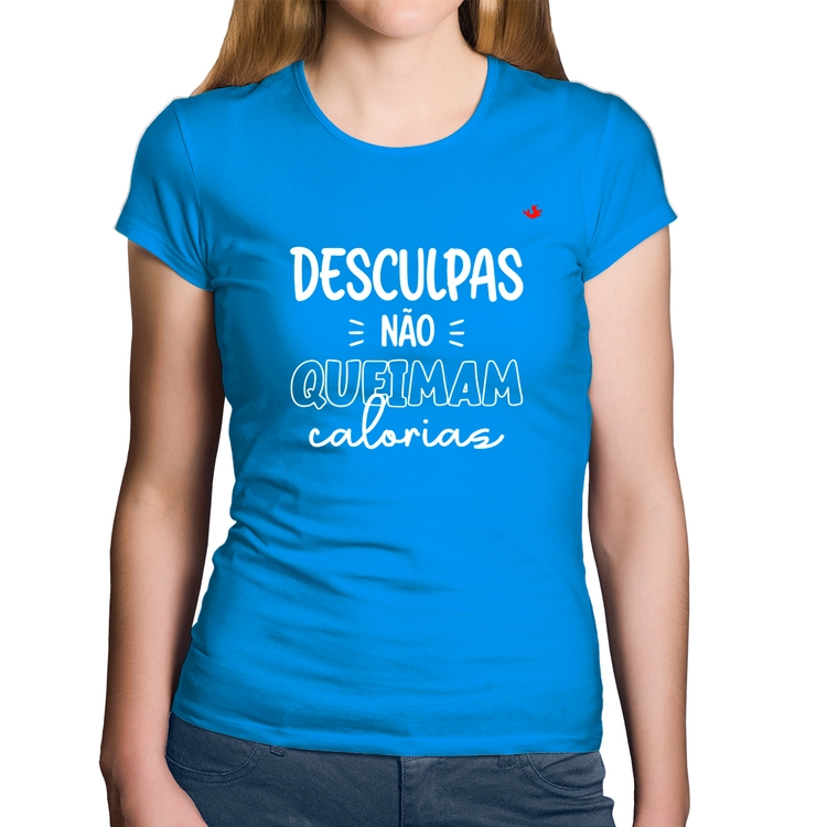 Baby Look Algodão Desculpas não queimam calorias - Azul