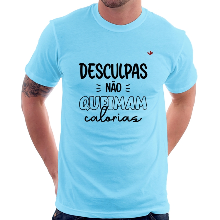 Camiseta Desculpas não queimam calorias - Azul Bebê