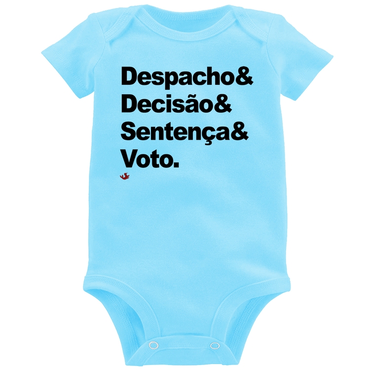 Body Bebê Despacho & Decisão & Sentença & Voto - Azul Bebê