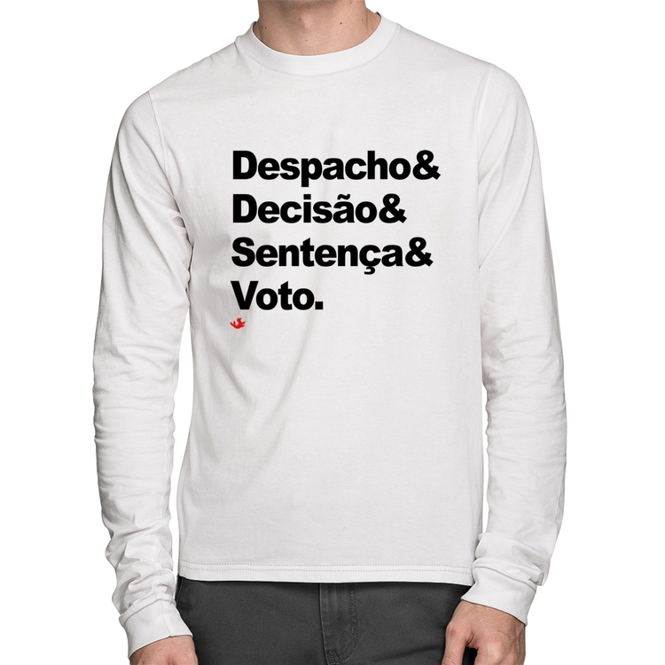 Camiseta Algodão Despacho & Decisão & Sentença & Voto Manga Longa - Branca