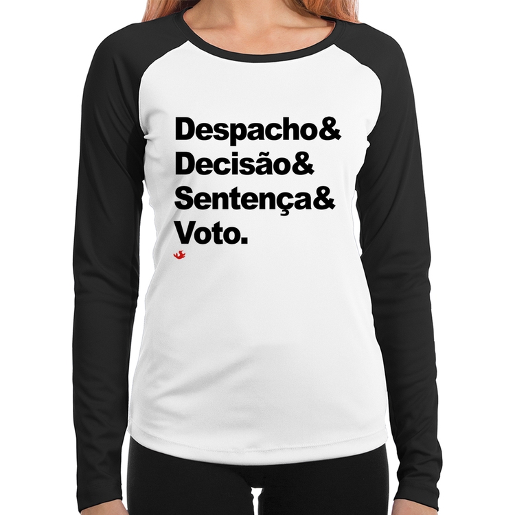 Baby Look Raglan Despacho & Decisão & Sentença & Voto Manga Longa