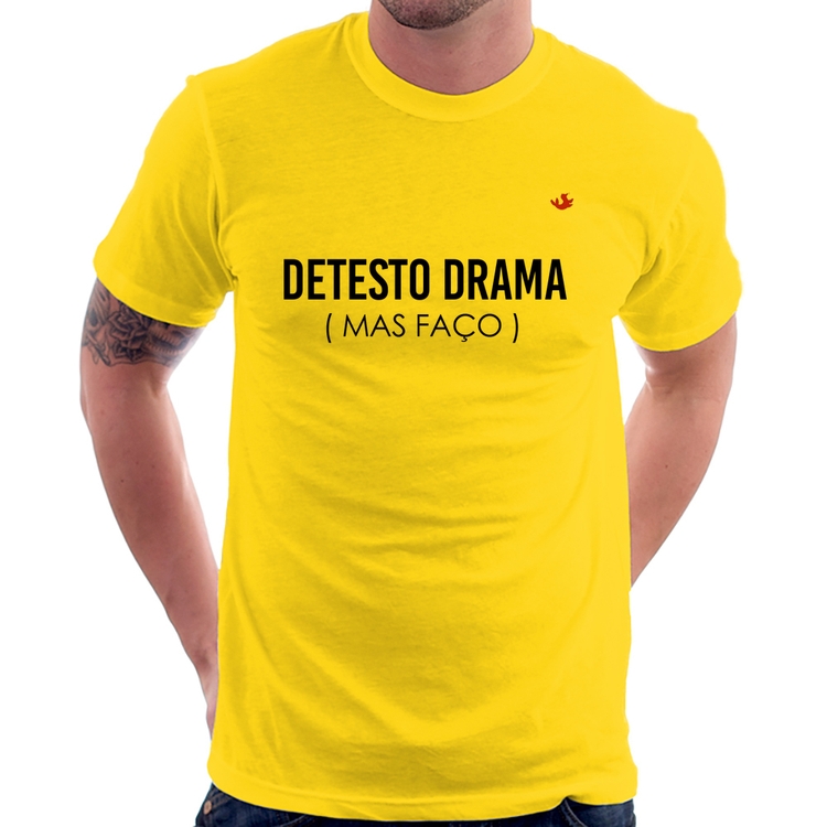 Camiseta Detesto drama (mas faço) - Amarela