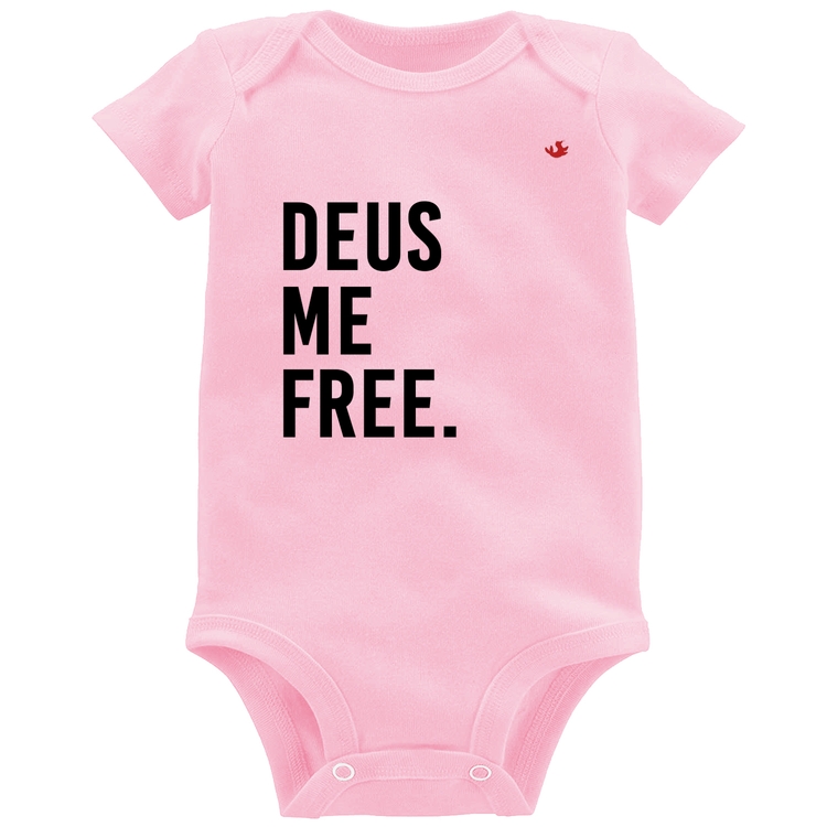 Body Bebê Deus me free - Rosa Bebê