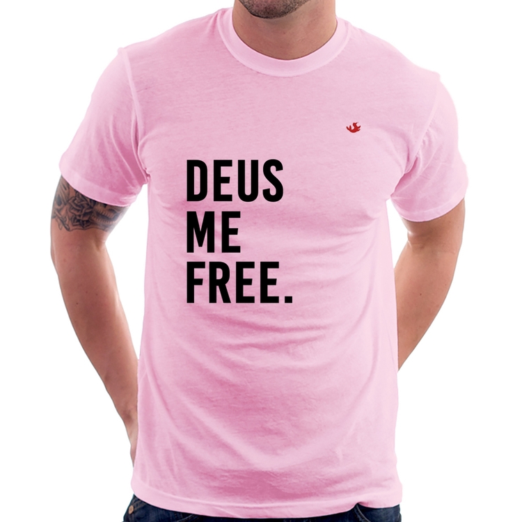 Camiseta Deus me free - Rosa Bebê