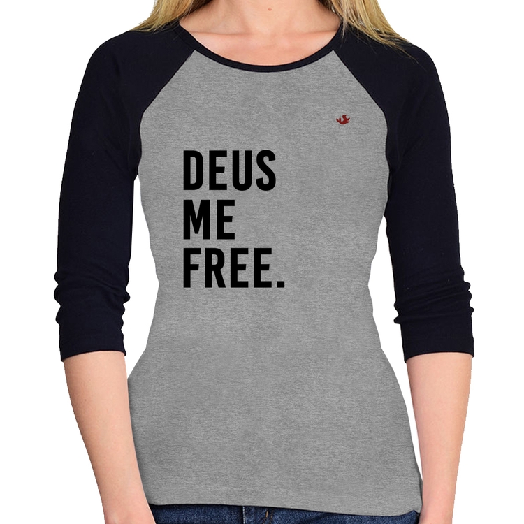 Baby Look Raglan Deus me free Manga 3/4 - Cinza/Preto