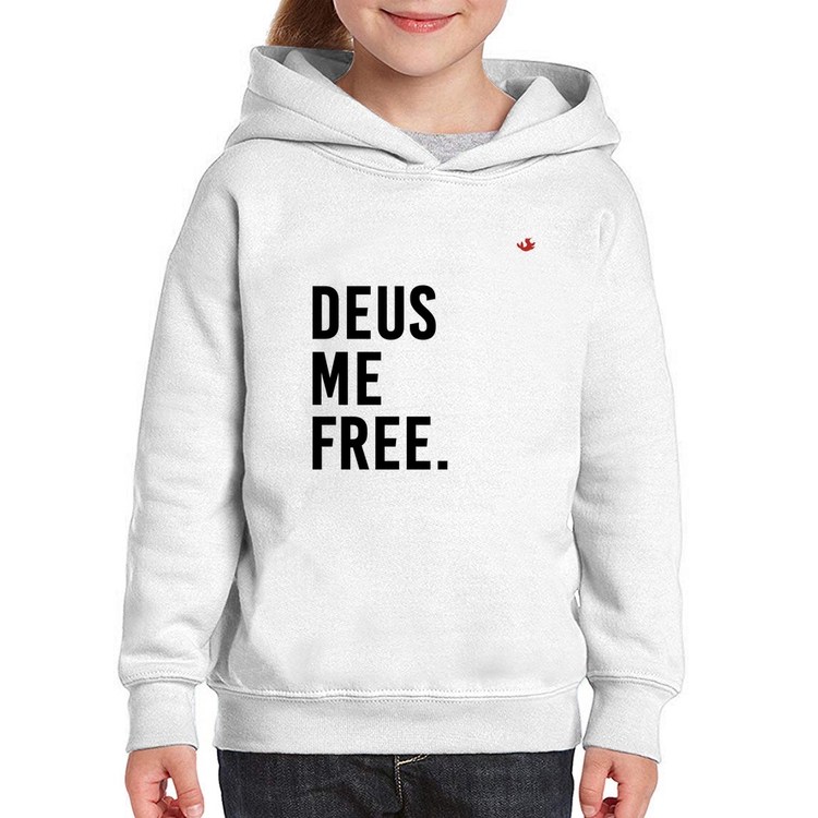 Moletom Infantil Deus me free