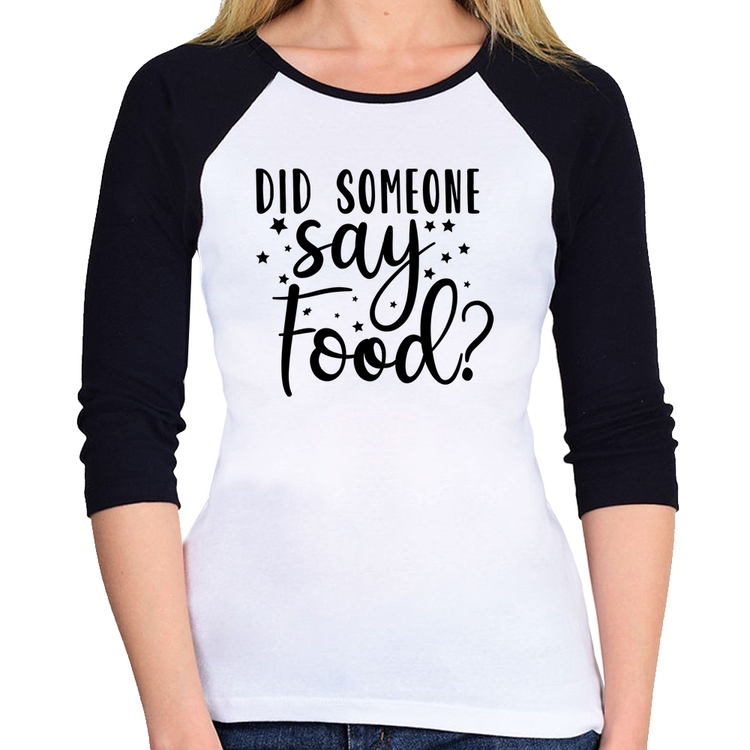 Baby Look Raglan Did Someone Say Food Manga 3/4