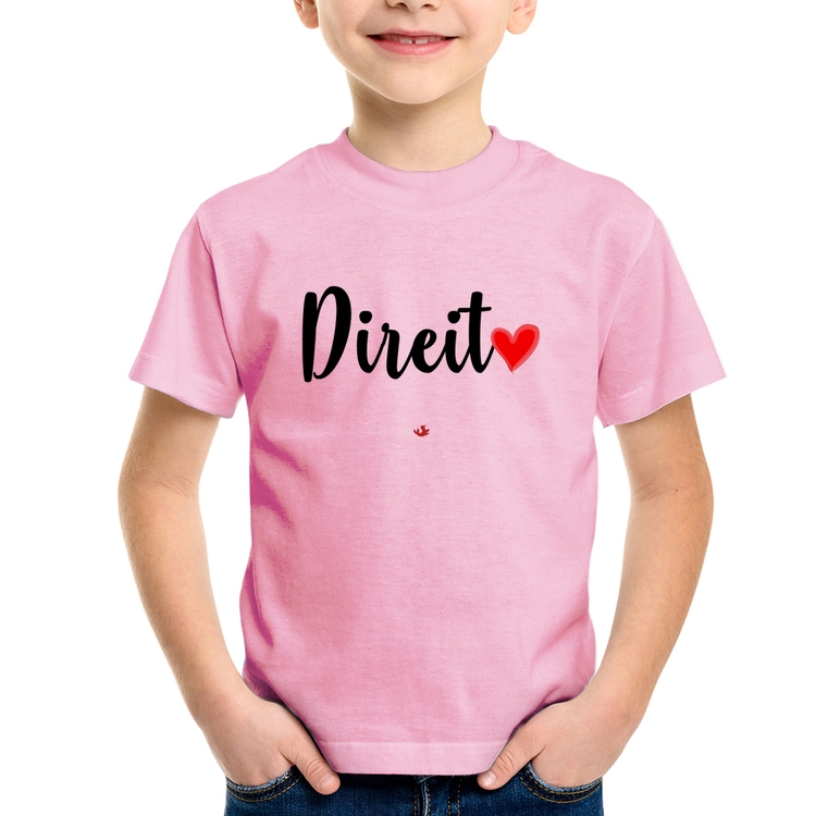 Camiseta Infantil Direito por amor - Rosa Bebê