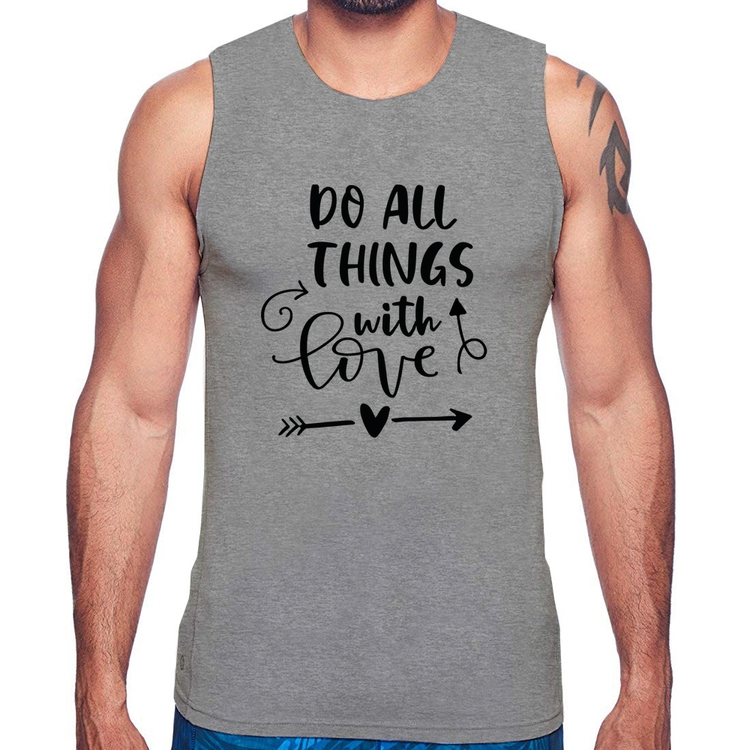 Regata Do All Things With Love - Cinza