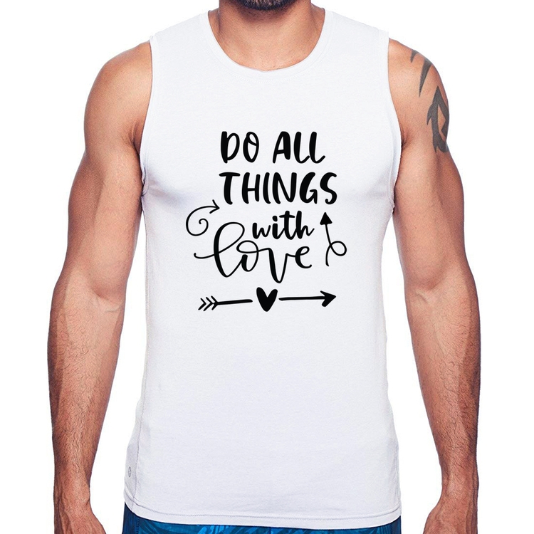 Regata Do All Things With Love