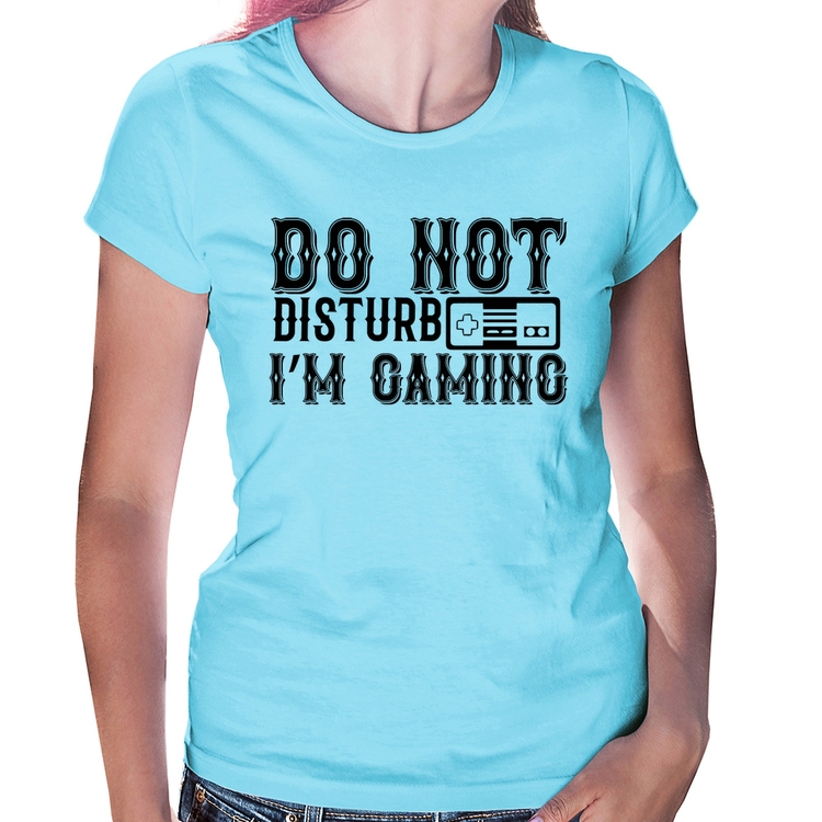 Baby Look Do Not Disturb I'm Gaming - Azul Bebê
