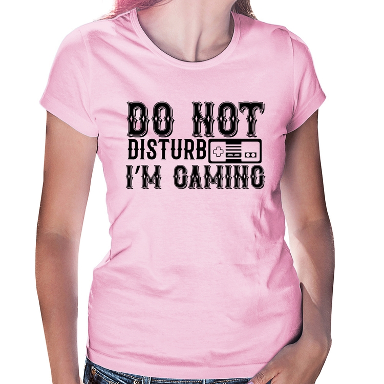 Baby Look Do Not Disturb I'm Gaming - Rosa Bebê