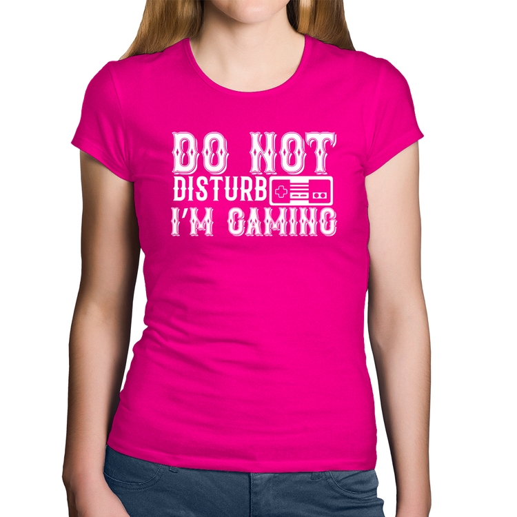 Baby Look Algodão Do Not Disturb I'm Gaming - Rosa