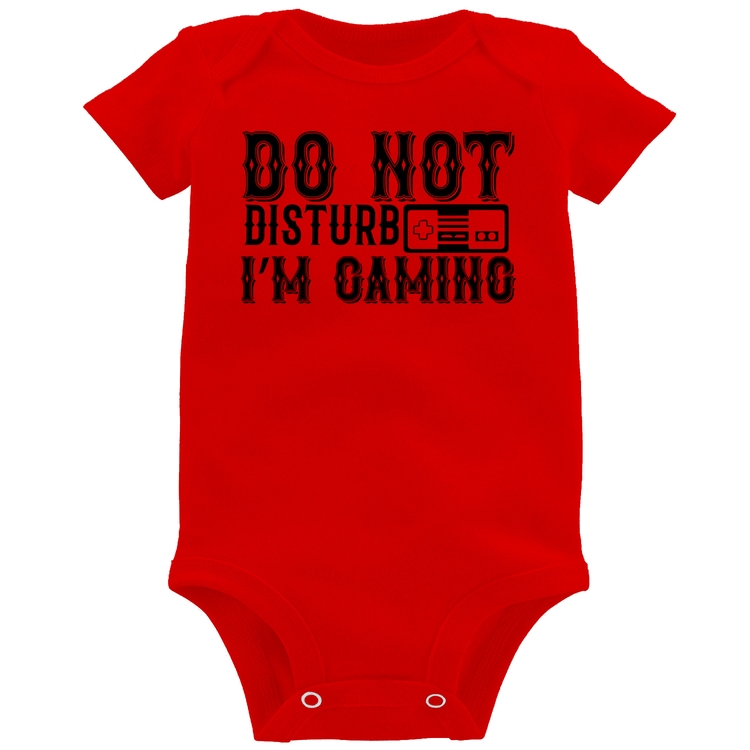 Body Bebê Do Not Disturb I'm Gaming - Vermelho