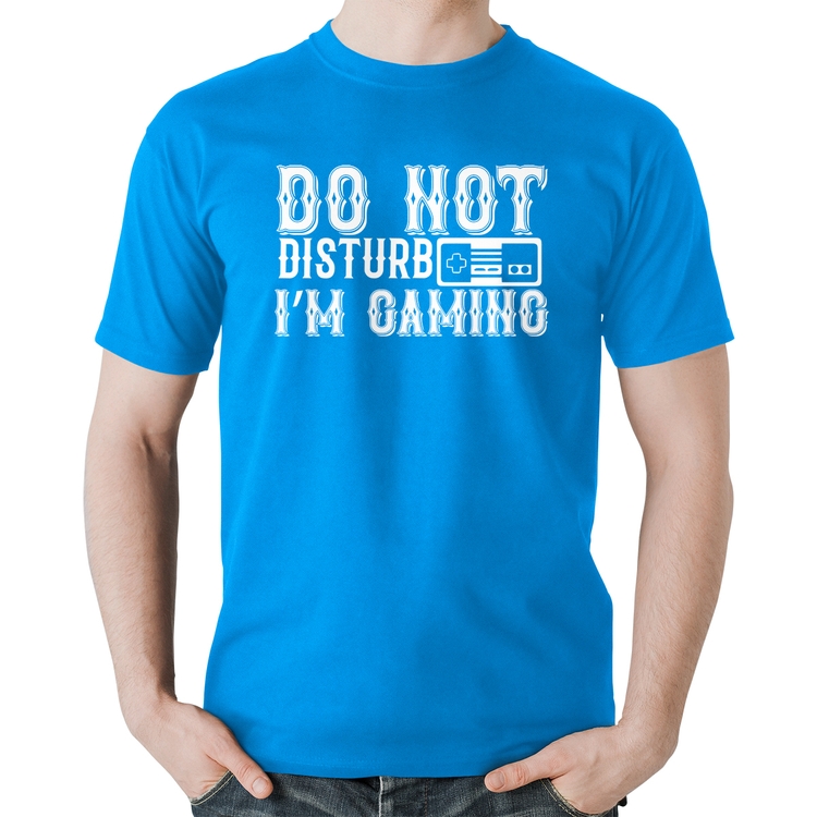 Camiseta Algodão Do Not Disturb I'm Gaming - Azul