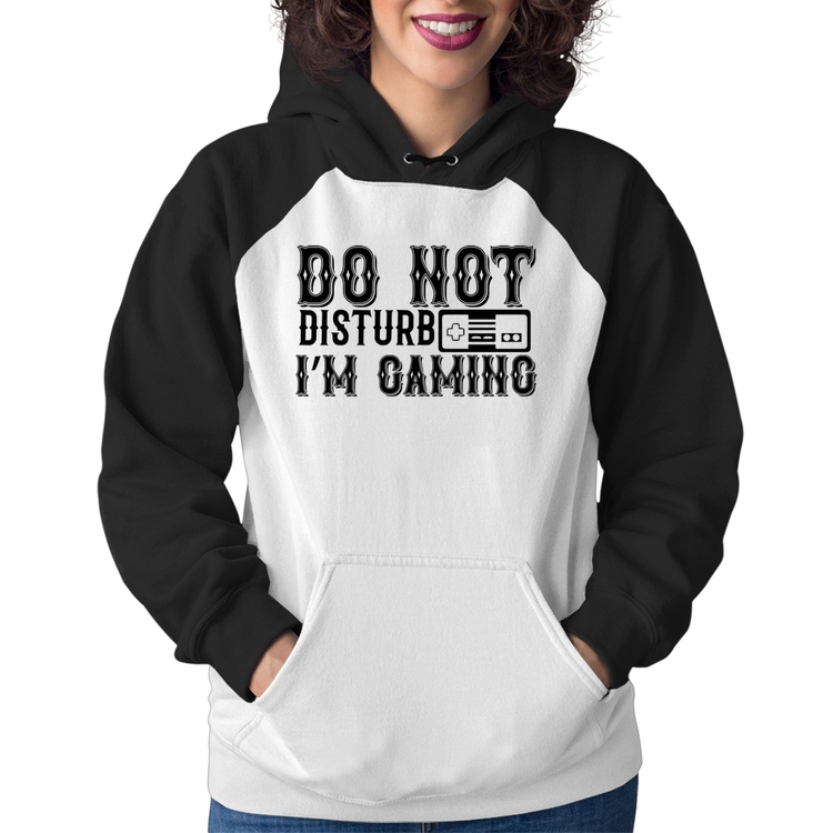 Moletom Feminino Do Not Disturb I'm Gaming