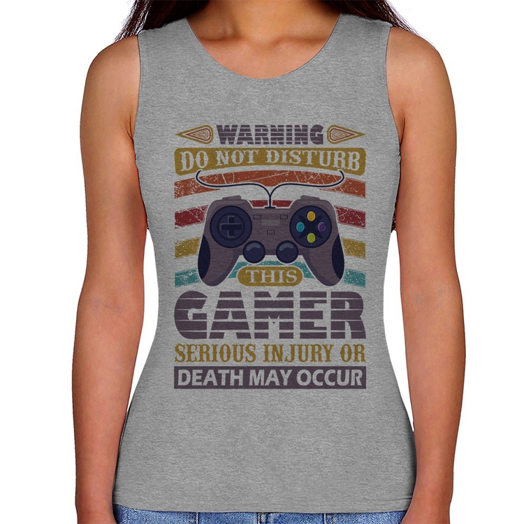Regata Feminina Do Not Disturb This Gamer - Cinza
