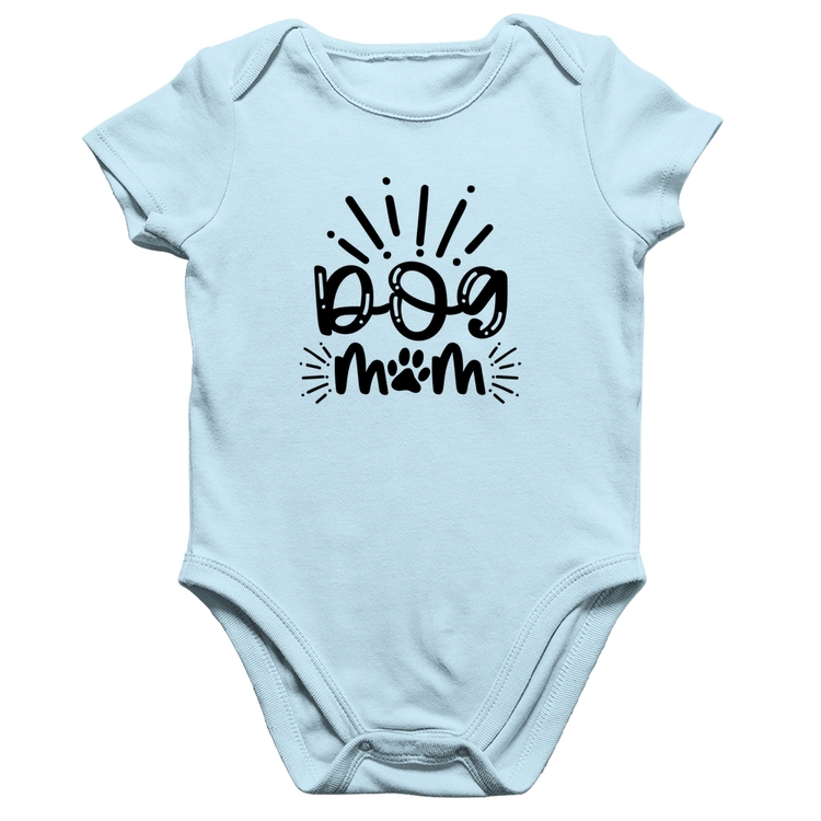 Body Bebê Algodão Dog Mom - Azul Bebê