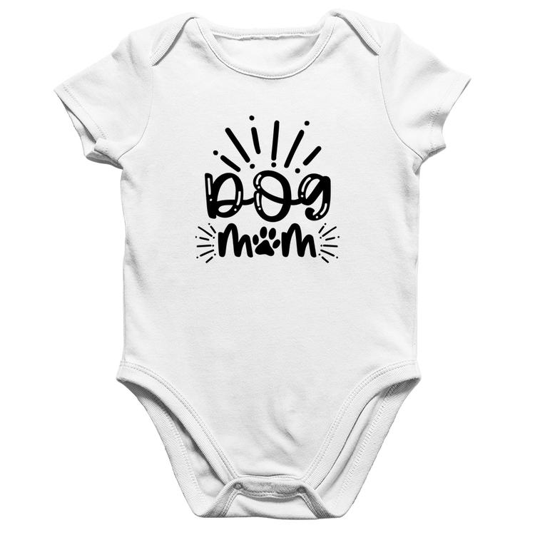 Body Bebê Algodão Dog Mom - Branco