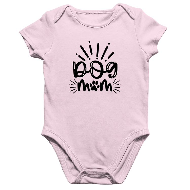 Body Bebê Algodão Dog Mom - Rosa Bebê